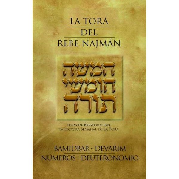 La Torá del Rebe Najmán  Babidmar - Números: